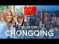 THE MEGACITY YOU'VE NEVER HEARD OF | First Impressions Of Chongqing, China