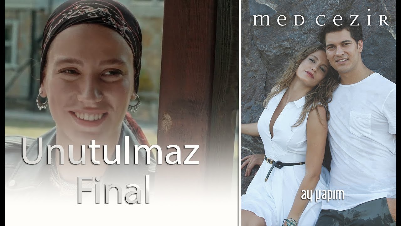 Medcezir | Unutulmaz Final