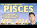 PISCES April 2024 - YOUR *BEST* SPREAD SO FAR THIS YEAR - YOU DESERVE THIS ABUNDANCE 🌠♓️
