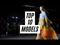 Top 10 Models | Spring/Summer 2019 | Most Walked Shows