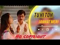Tu hi toh jannat meri, 🤎 // hindi Romantic song// #youtubevideos #music #songs #hindi