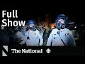 CBC News: The National | Protests put campuses on edge