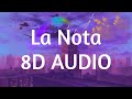 Manuel Turizo x Rauw Alejandro x Myke Towers - La Nota (8D AUDIO) 360°
