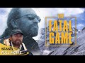 The Fatal Game | Mt. Everest Climbers Documentary | Full Movie | Richard Dennison
