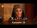 Kurulus Osman Urdu - Season 5 Episode 76