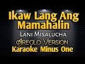 Ikaw Lang Ang Mamahalin | Areglo Version | Karaoke Minus One | Lani Misalucha