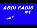 ABDI FADIS #1 BEST OROMO MUSIC Full V