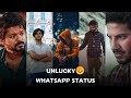 unlucky 😞 whatsapp status tamil | sad whatsapp status | unlucky person 🥺 | sad life status