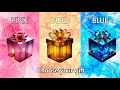 Choose your gift | Pink Vs Golden Vs Blue gift box challenge| #chooseyourgift   #giftbox  #challenge