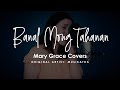 Banal Mong Tahanan - Musikatha | Mary Grace Covers
