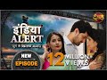 India Alert || Episode 145 || Khoobsurat Padosan ( खूबसूरत पड़ोसन ) || इंडिया अलर्ट Dangal TV