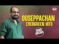 Ouseppachan  Evergreen Hits | Audio Jukebox | Super Hit Malayalam Film Songs | K.J.Yesudas