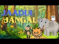 Jaadui Jangal I  जादुई जंगल I  kids cartoon story I
