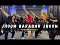 Jhoom Barabar Jhoom | Dance | Fitness Dance | Bollywood Dance Workout | Zumba Happy Moves