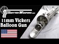11mm Vickers "Balloon Buster" Machine Gun