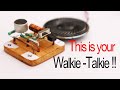 Make a 500m Range  #Walkie-Talkie in easiest way (part 1)