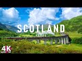Scotland Nature Relaxing Movie 4K - Meditation Relaxing Music - Wonderful Nature