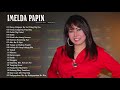 Imelda Papin Love songs Nonstop| Best Songs Imelda Papin of all time