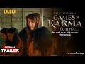 Chhal  I Games of Karma I ULLU Originals I Official Trailer I Releasing on 4th January