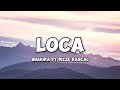 Shakira - Loca (Lyric Video) ft. Dizzee Rascal