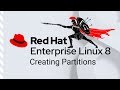 RHEL 8 Creating Partitions using parted