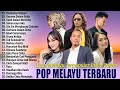 Lagu Pop Melayu Terbaru 2024-Arief, Gustrian Geno, Elsa Pitaloka ~ Pop Melayu Terpopuler Bikin Baper