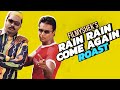 Rain rain come again | EP17 | malayalam movie funny review roast