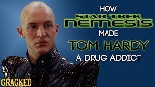 How Star Trek Nemesis Made Tom Hardy A Drug Addict