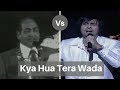 Mohammed Rafi vs Sonu Nigam Live -   Kya Hua Tera Wada