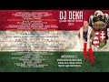 Legjobb Magyar Dance Remixek 2023 🇭🇺 Mixed By: DJ DEKA 🇭🇺 Best Of Hungarian Dance Disco Mix