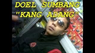 Download Mp3 Doel Sumbang Kang Adang | mang adang natok24 com Download Mp3 Doel Sumbang Kang Adang | mang adang natok24 com
