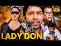 हिंदुस्तानी लेडी डॉन का ख़तरनाक जलवा - Full Hindi Dubbed Action South Movie - Lady gangster