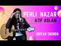 Pehli Nazar Mein - Guitar Tutorial | Atif Aslam | Guitar Chords