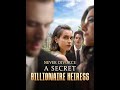 Never Divorce a Secret Billionaire Heiress EP1-EP20 #reelshort #drama #relationship