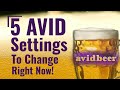 Five Avid Settings To Change Right Now!