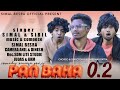 PAN BAHA 0.2 || NEW SANTALI VIDEO 2024 ||SIMAL BESRA & SIBIL HANSDA || BUDDHESWAR PATRA