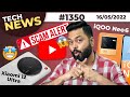 iQOO Neo6 India Launch,YouTube Big Scam,Xiaomi 12 Ultra Camera😯,OPPO Reno 8 Series,Z Fold 4-#TTN1
