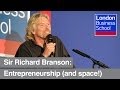 Sir Richard Branson on entrepreneurship | London Business School