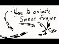 Smear effects tutorial! (FlipaClip , 24fps)