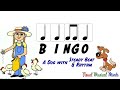 BINGO: A Song about a Dog with Steady Beat and Rhythm