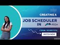 27. Creating a Job Scheduler From Scratch #pegalearning  #pegatutorial