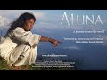 Aluna - An Ecological Warning by the Kogi People