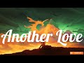 Another Love (Lyrics) Tom Odell