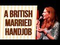 Diane Spencer: A British Married Handjob