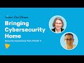 Bringing Cybersecurity Home | Wizer's Security Awareness Monthly Series