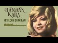 Handan Kara - Yeşilçam Şarkıları - Full Albüm