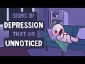 7 Signs You're Depressed and Don't Know It