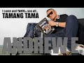 "Tamang Tama" / ANDREW E.