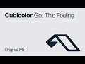 Cubicolor - Got This Feeling