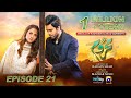 Mehroom Episode 21 - [Eng Sub] - Hina Altaf - Junaid Khan - 3rd May 2024 - Har Pal Geo